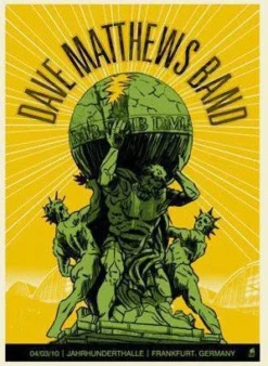 Gig Posters Dave Matthews Band - 2010 Methane Studios Poster Frankfurt, GER