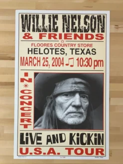Willie Nelson - 2004 Franks Brothers 3/25 Poster Helotes, TX