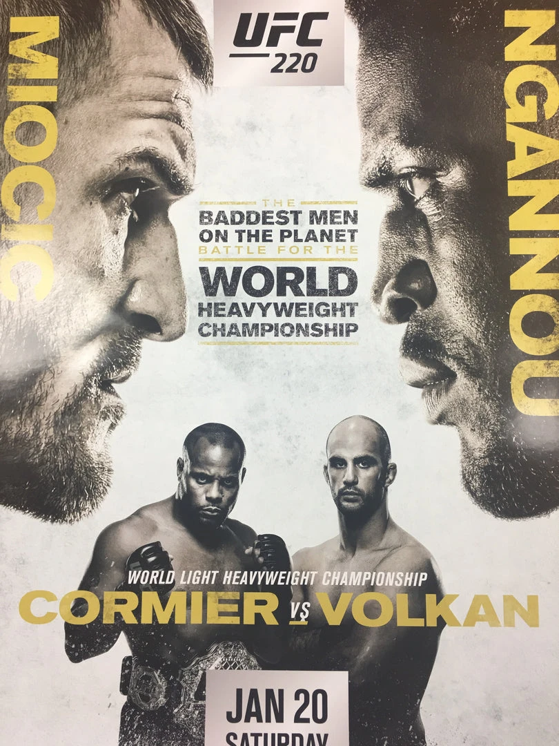 Sold Out Posters UFC 220 - 2018 Poster Miocic Vs Ngannou Cormier Vs Volkan 3 Sold Out Posters UFC 220 - 2018 Poster Miocic Vs Ngannou Cormier Vs Volkan