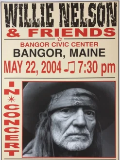 Willie Nelson - 2004 Franks Brothers 5/22 Poster Bangor, ME Gig Posters