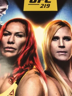Sold Out Posters UFC 219 - Cyborg Vs Holm Poster MMA Ultimate Fighting Print