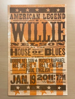 Willie Nelson - 2011 Hatch Show Print 1/19 Poster Anaheim, California Gig Posters