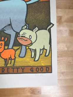 Dogs Are Really Pretty Good - 2021 Jay Ryan Poster 1st Ed Art Prints