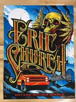 Gig Posters Eric Church - 2022 Maxx242 Poster Green Bay, WI 3/18 9 Gig Posters Eric Church - 2022 Maxx242 Poster Green Bay, WI 3/18