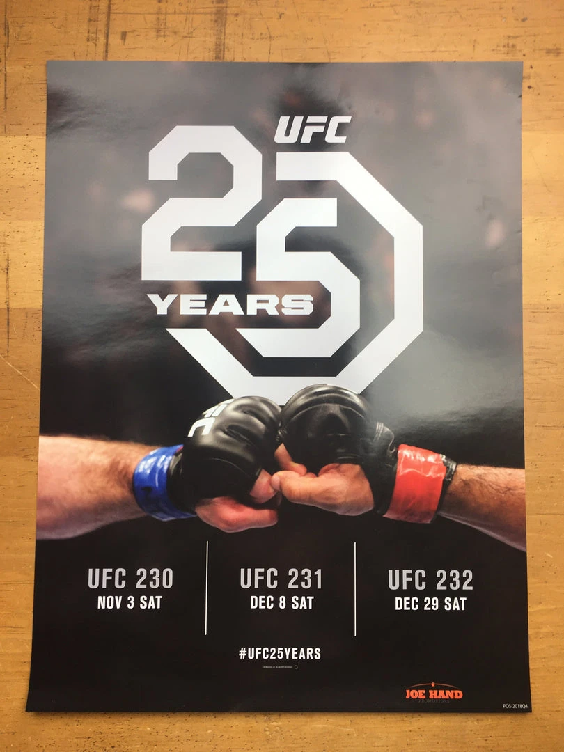 Sold Out Posters UFC 25 Years - 2018 Poster UFC 230, 231 & 232 4 Sold Out Posters UFC 25 Years - 2018 Poster UFC 230, 231 & 232