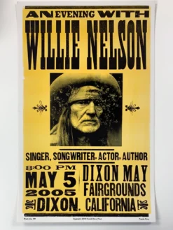 Willie Nelson - 2005 Hatch Show Print 5/5 Poster Dixon, CA May Fairgrounds Gig Posters