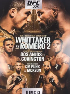 Sold Out Posters UFC 225 - Poster Whittaker Vs Romero 2 Dos Anjos Vs Covington