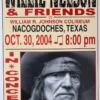 Willie Nelson - 2004 Franks Brothers 10/30 Poster Nacogdoches, TX Gig Posters 1 Willie Nelson - 2004 Franks Brothers 10/30 Poster Nacogdoches, TX Gig Posters