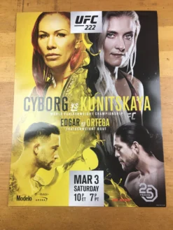 Sold Out Posters UFC 222 - 2018 Poster Cyborg Vs Kunitskaya Edgar Vs Ortega