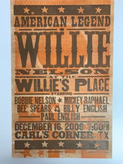 Willie Nelson - 2009 Hatch Show Print 12/16 Poster Carl's Corner, TX 5 Willie Nelson - 2009 Hatch Show Print 12/16 Poster Carl's Corner, TX