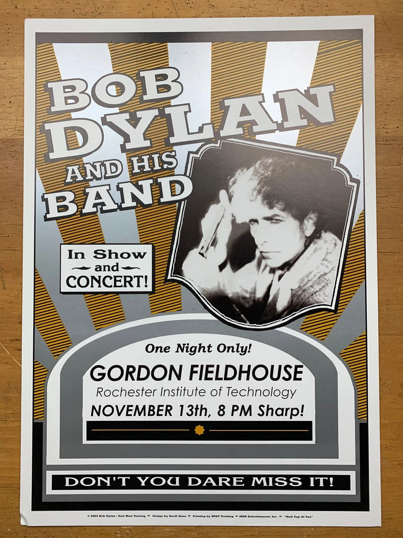 Bob Dylan - 2004 Geoff Gans Poster Rochester, NY Gordon Field House SILVER Varia 4 Bob Dylan - 2004 Geoff Gans Poster Rochester, NY Gordon Field House SILVER Varia